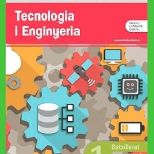 Tecnologia i Enginyeria 1r Batxillerat